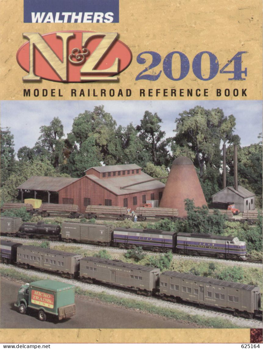 Catalogue WALTHERS 2004 - N & Z Gauge MODEL RAILROAD REFERENCE BOOK - Anglais