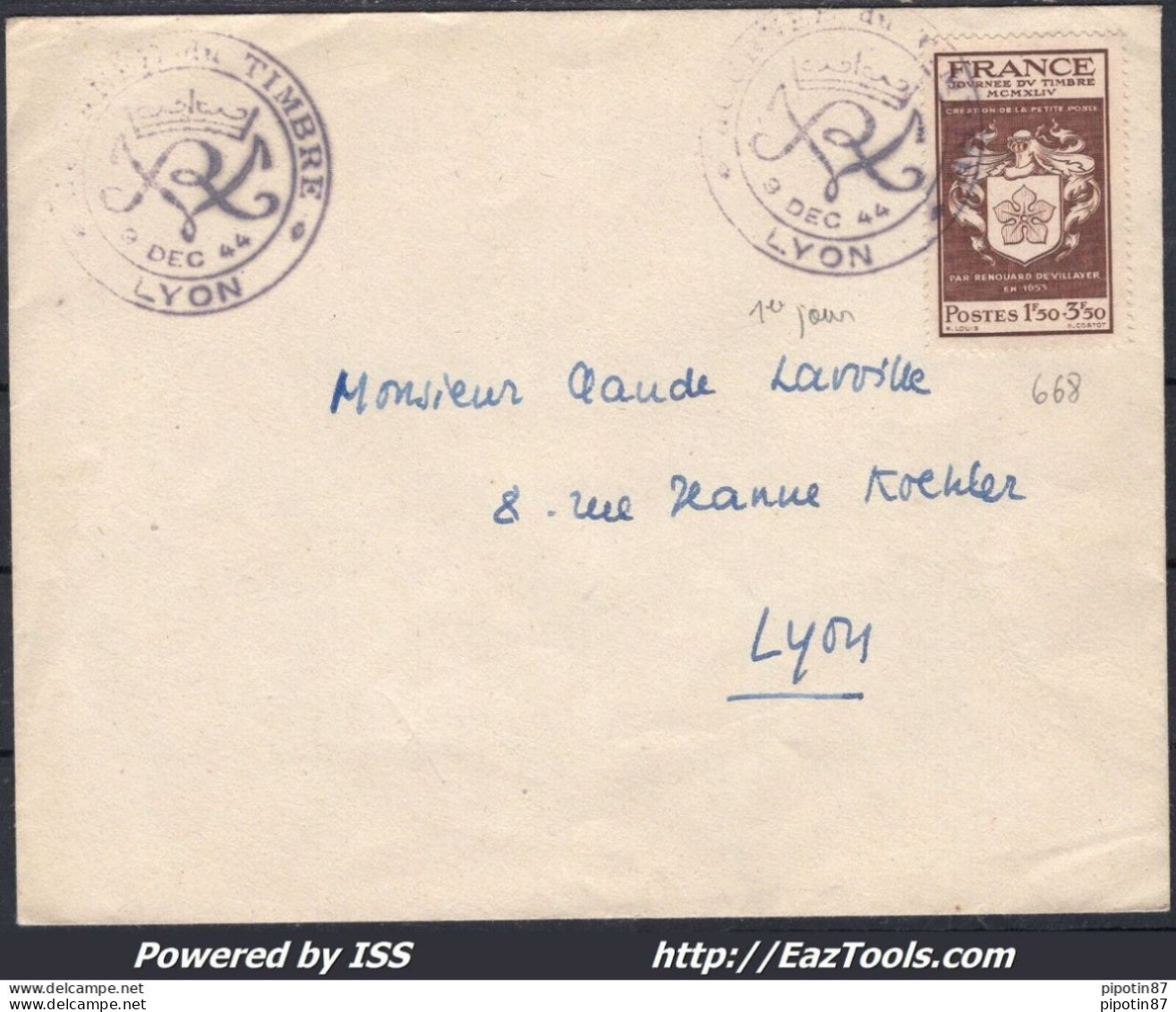 FRANCE N° 668 SEUL SUR LETTRE CAD LYON DU 09/12/1944 PREMIER JOUR D'EMISSION - Covers & Documents