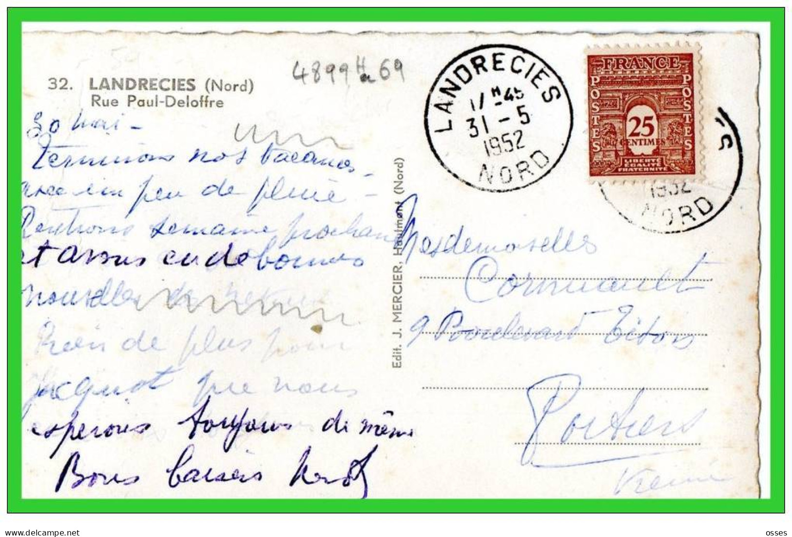 32-LANDRECIES-(Nord)-Rue Paul Deloffre (recto Verso) - Landrecies