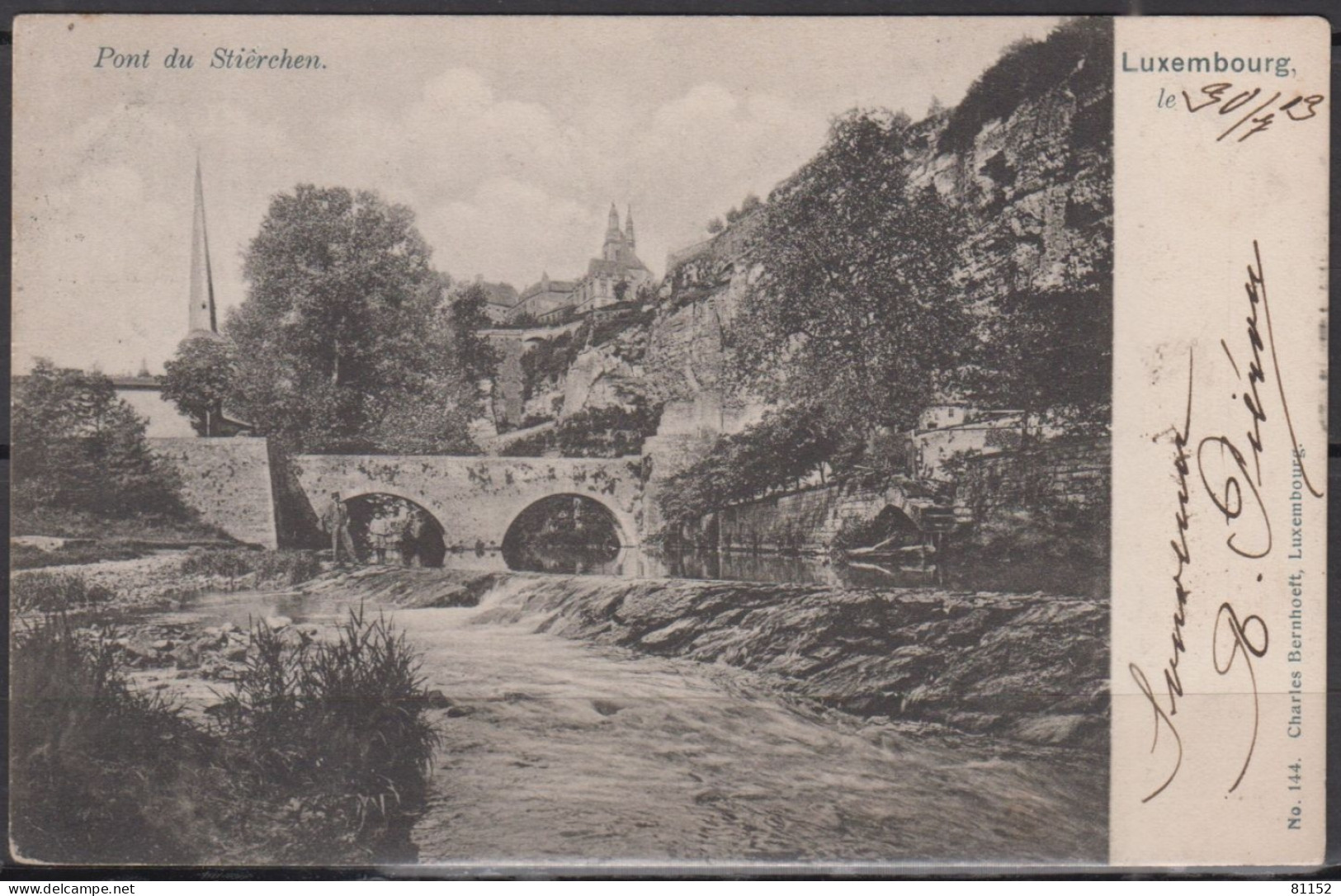 CPA  De LUXEMBOURG   Pont Du Stièrchen  Le 30 7 1903 Postée à DOMMELDANGE Avec  Adolphe 1er  5c Vert Y.T.72 Pour ST-CYR - 1895 Adolphe Right-hand Side