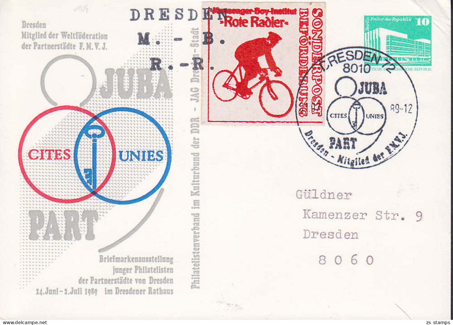 Privat-GA JUBAPART Dresden SoSt. 11.7.89 Mit Vignette Sonderpost-Beförderung Rote Radler - Cartes Postales Privées - Oblitérées