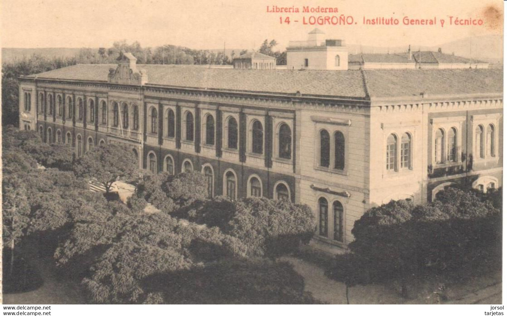 POSTAL     LOGROñO  -ESPAñA  -INSTITUTO GENERAL Y TECNICO - La Rioja (Logrono)