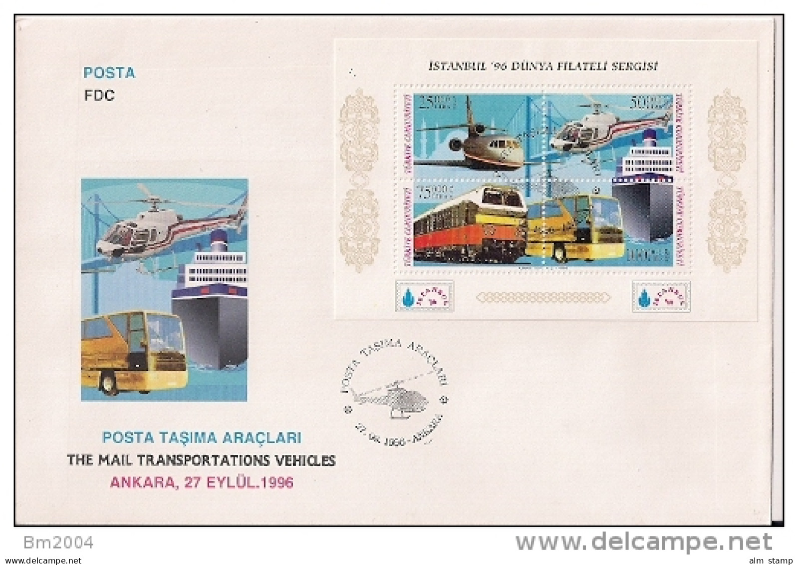 1996 Türkei Mi. Bl. 32 A FDC Internationale Briefmarkenausstellung ISTANBUL &rsquo;96 Verkehrsmittel. - Oblitérés