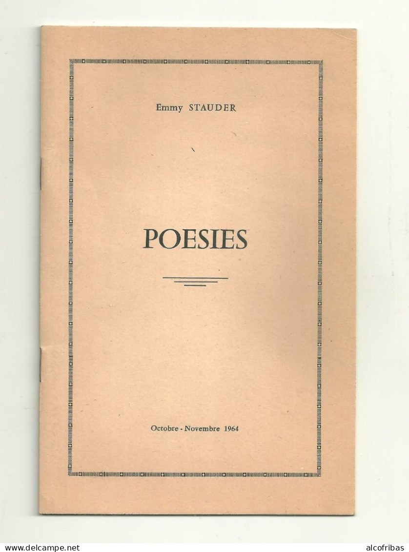 Livre De Poesies De Emmy Stauder Alsace 1964 Francais Et Allemand 12 Pages - Autori Francesi