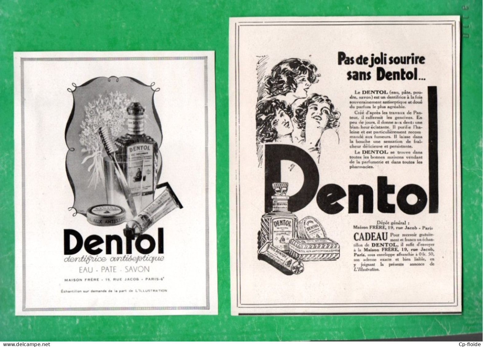 2 PUBLICITÉS . COSMÉTIQUE . " PAS DE JOLI SOURIRE SANS DENTOL " . DENTIFRICE . EAU . PATE . SAVON - Réf. N°964F - - Other & Unclassified