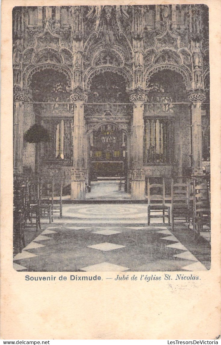 BELGIQUE - Souvenir De Dixmude - Jubé De L'eglise St Nicolas - Nels - Carte Postale Ancienne - - Diksmuide