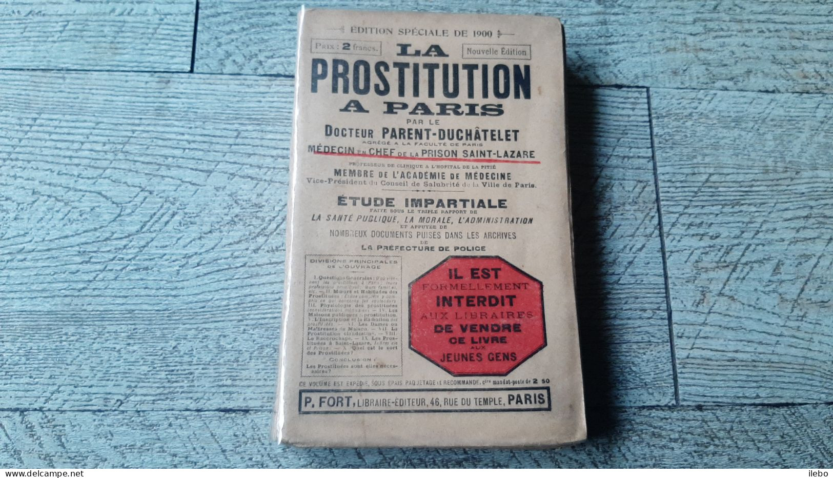 La Prostitution à Paris Docteur Parent Duchatelet étude Impartiale 1900 Rare - Parijs