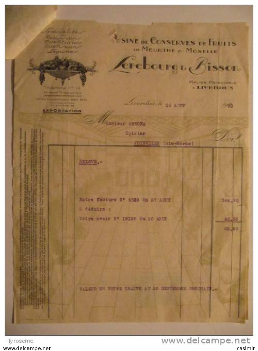 T601 / Facture + Traite 1930 CONSERVES DE FRUITS CONFISERIE - LEREBOURG & BISSON à LIVERDUN - Meurthe Et Moselle - Invoices