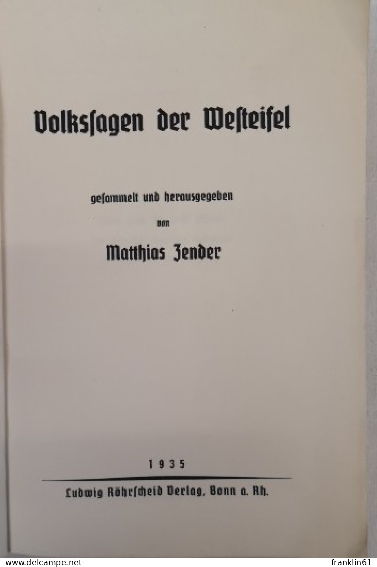 Volkssagen Der Westeifel. Deutsches Volkstum Am Rhein. 1. - Sagen En Legendes