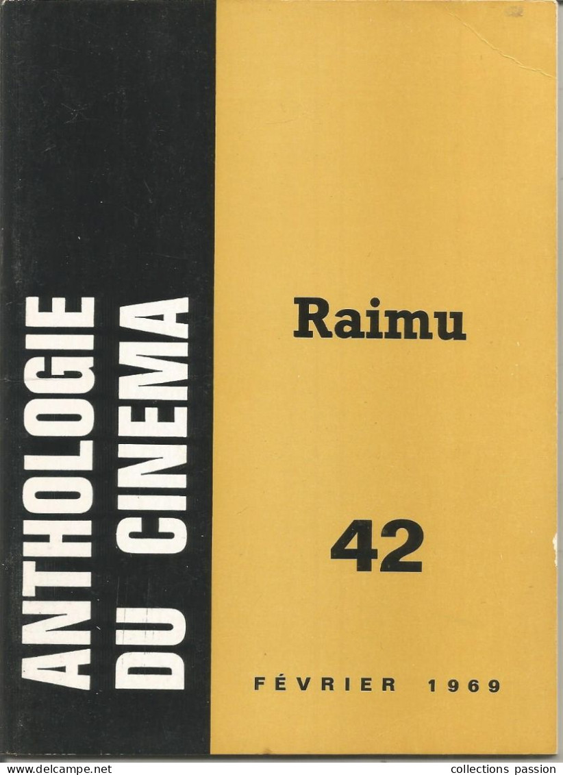 Revue, Cinéma, ANTHOLOGIE DU CINEMA, Février 1969, RAIMU, N° 42; 2 Scans, 56 Pages, Frais Fr 3.35 E - Cinema