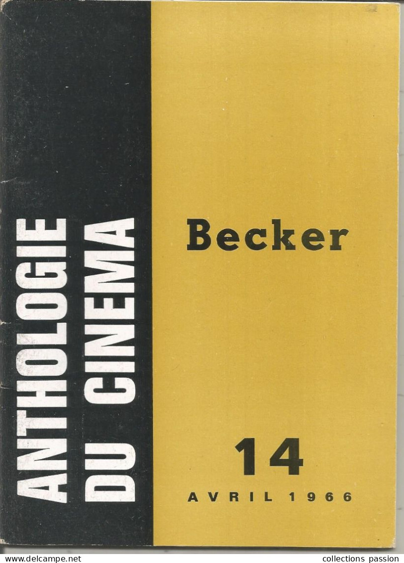 Revue, Cinéma, ANTHOLOGIE DU CINEMA, Avril 1966, BECKER, N° 14; 2 Scans, 48 Pages, Frais Fr 3.35 E - Kino