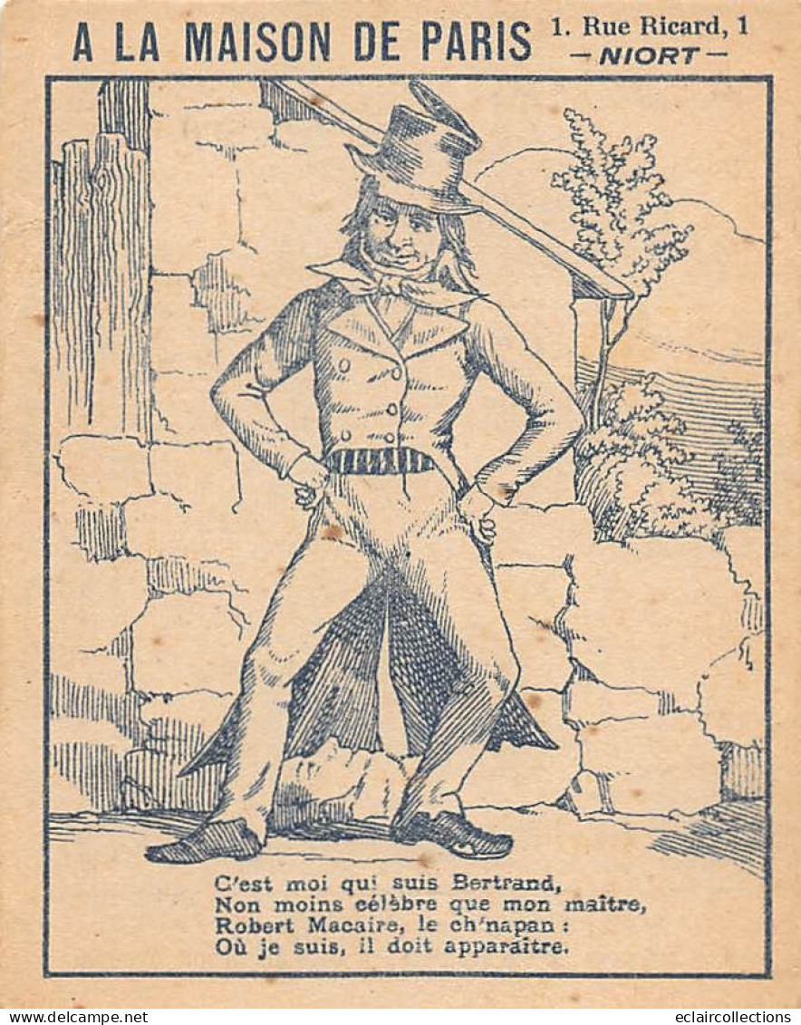 Image        49         Devinette  .Maison De Paris  Niort. Robert Macaire  Où Est Il  ?  11x8.5    (voir Scan) - Other & Unclassified