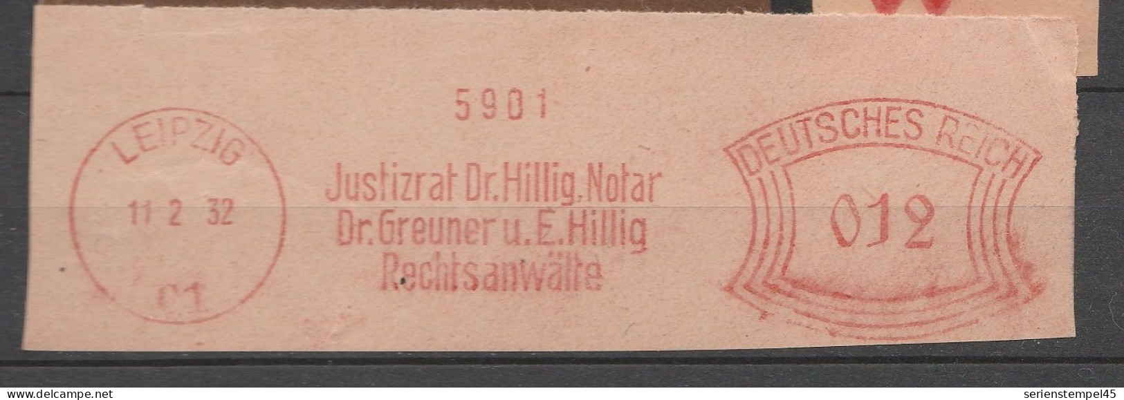 Deutsches Reich Briefstück Mit Freistempel Leipzig C 1 1932 Justizrat Dr Hillig Notar - Máquinas Franqueo