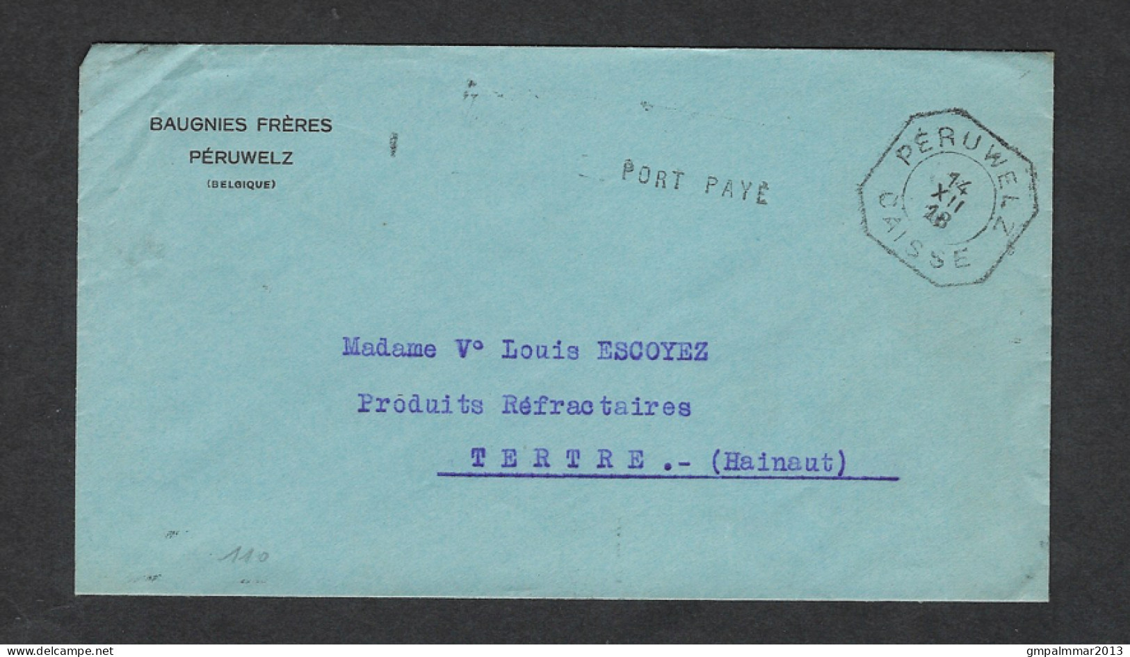 Brief Met NOODSTEMPEL  PERUWELZ CAISSE En PORT PAYE  ; Details En Staat Zie Scan !  LOT 206 - Fortune (1919)