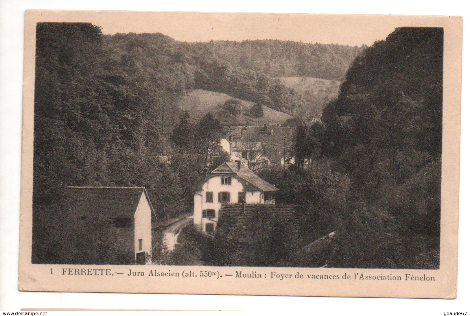 FERRETTE (68) - JURA ALSACIEN - MOULIN : FOYER DE VACANCES DE L'ASSOCIATION FENELON - Ferrette