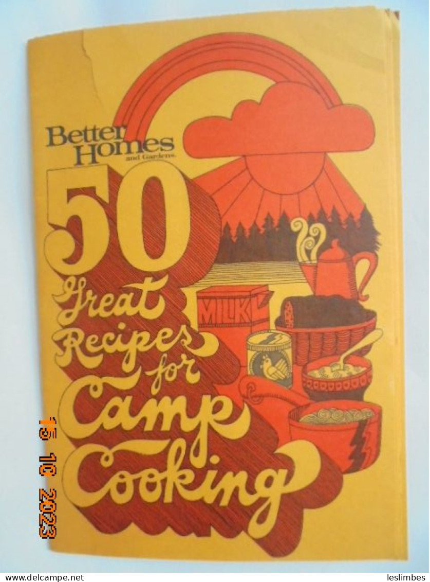 Better Homes And Gardens : 50 GREAT RECIPES FOR CAMP COOKING - Nordamerika