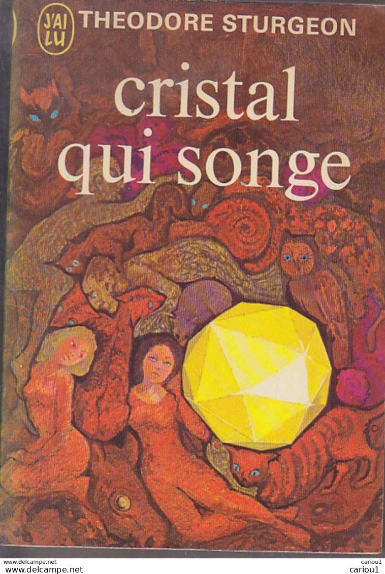 C1 Theodore STURGEON Cristal Qui Songe J AI LU 1970 1er Tirage PORT INCLUS France - J'ai Lu