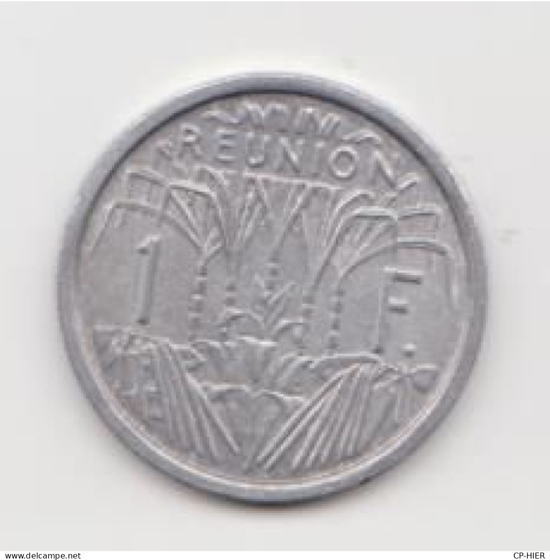 974 ILE REUNION -  1 F FRANC 1964 - CHAMP DE CANNES A SUCRE  - ALUMINIUM - Réunion