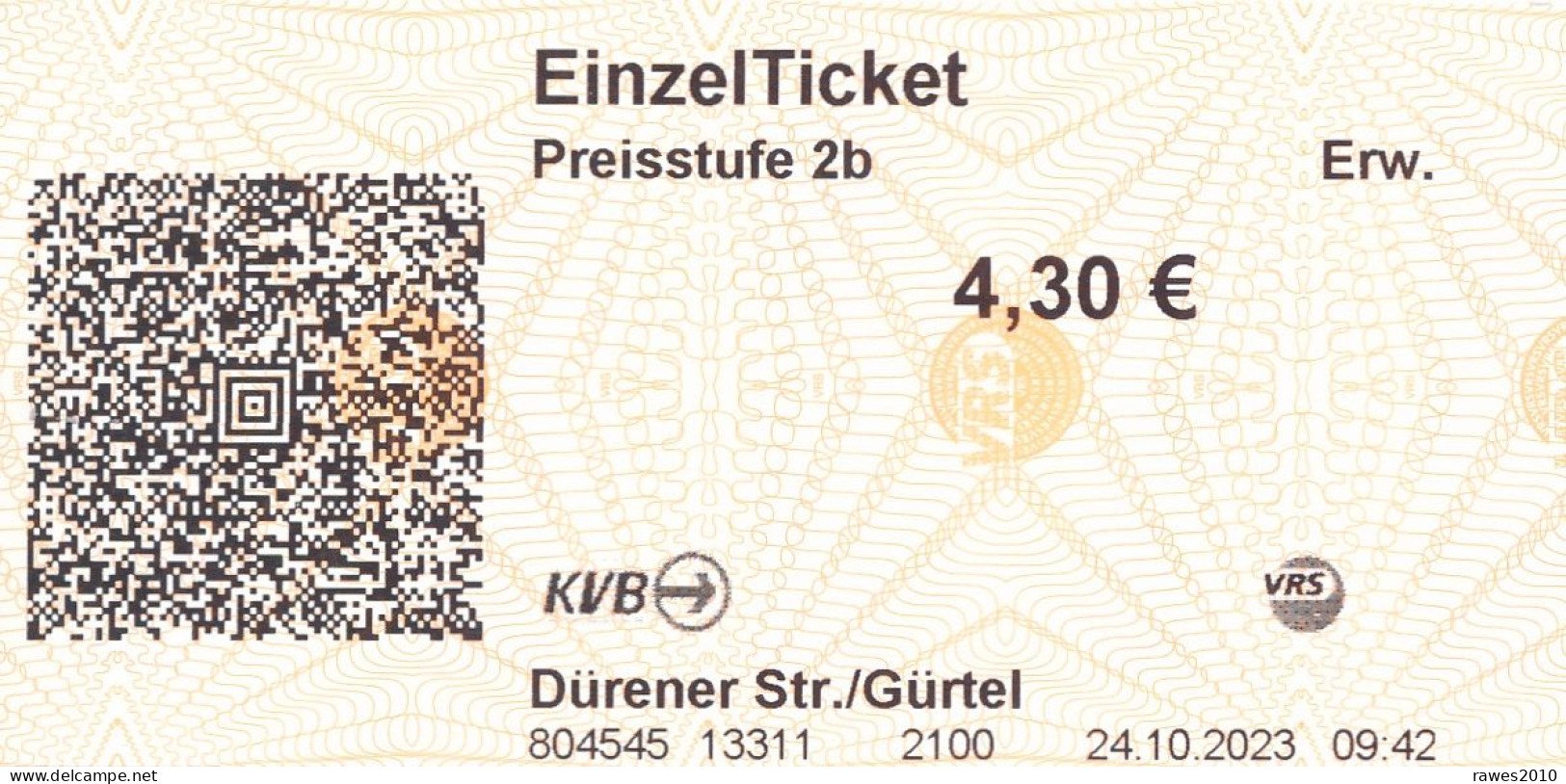 BRD Köln / Frechen EinzelTicket Preisstufe 2b 4,30 € Strassenbahn 2023 KVB Dürener Str. / Gürtel - Europa