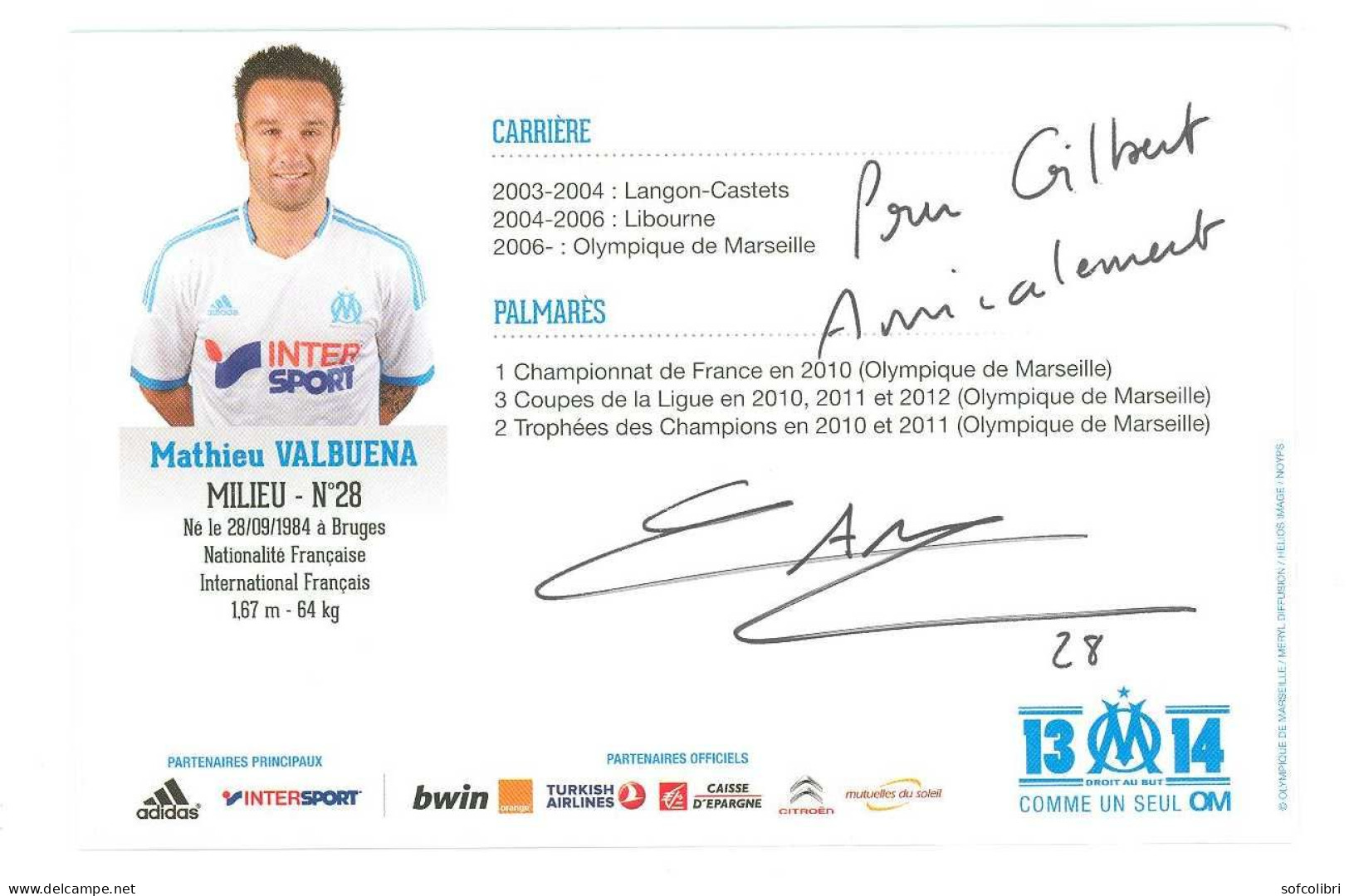 FOOTBALL - Mathieu VALBUENA -  Signature...Autographe Véritable - Sportspeople