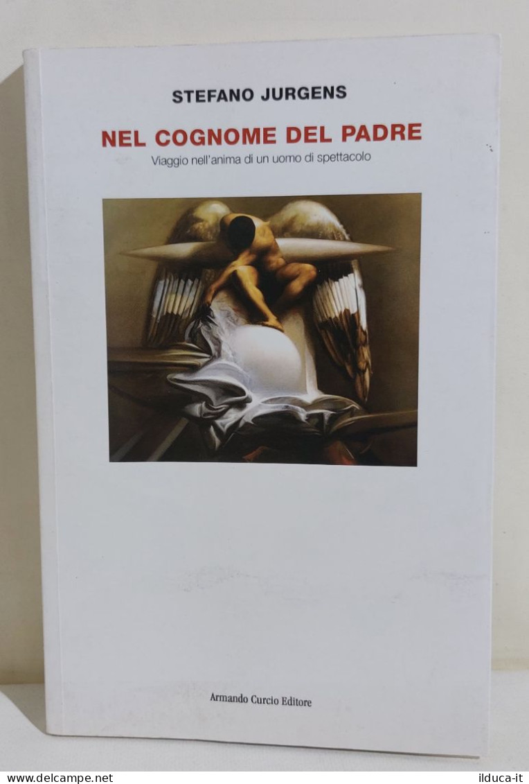 I116830 Stefano Jurgens - Nel Cognome Del Padre - Curcio 2009 - Classici