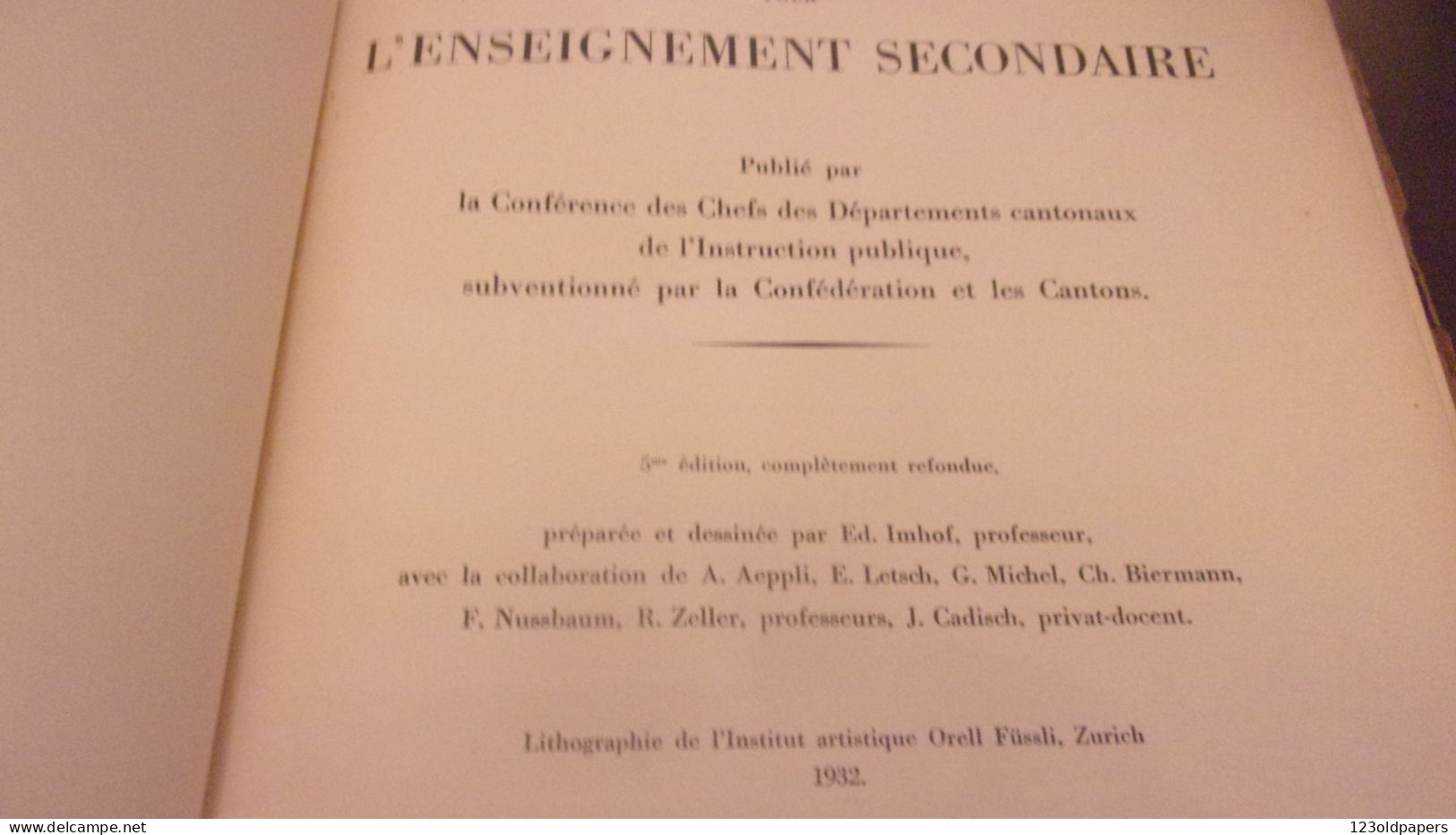 1932 Atlas Scolaire De La Suisse Pour L'enseignement Secondaire. Publié Par La Conférence Des Chefs Des Départements - Autographed