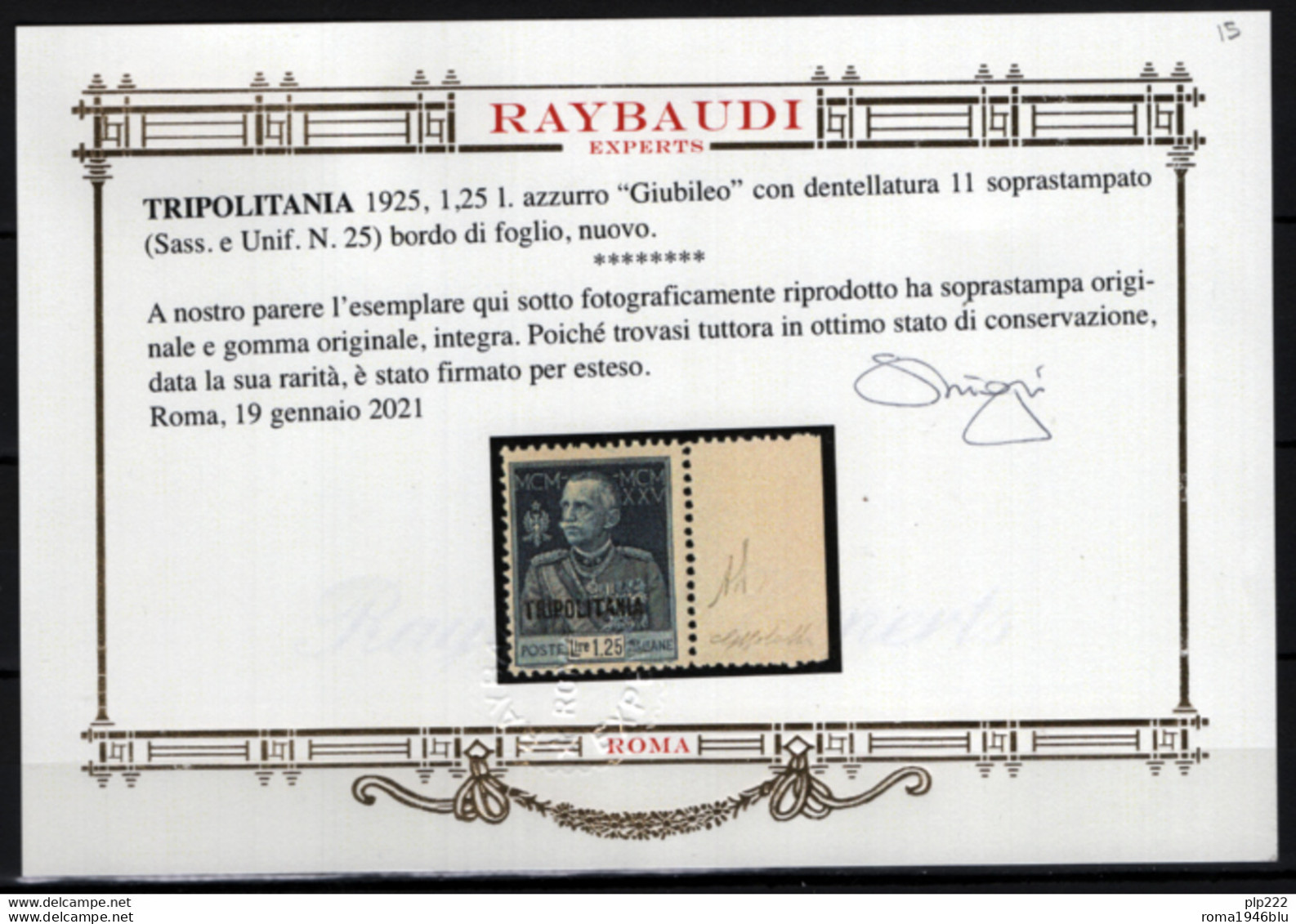 Tripolitania 1925 Sass.25 **/MNH VF - Cert.Oro Raybaudi - Tripolitaine