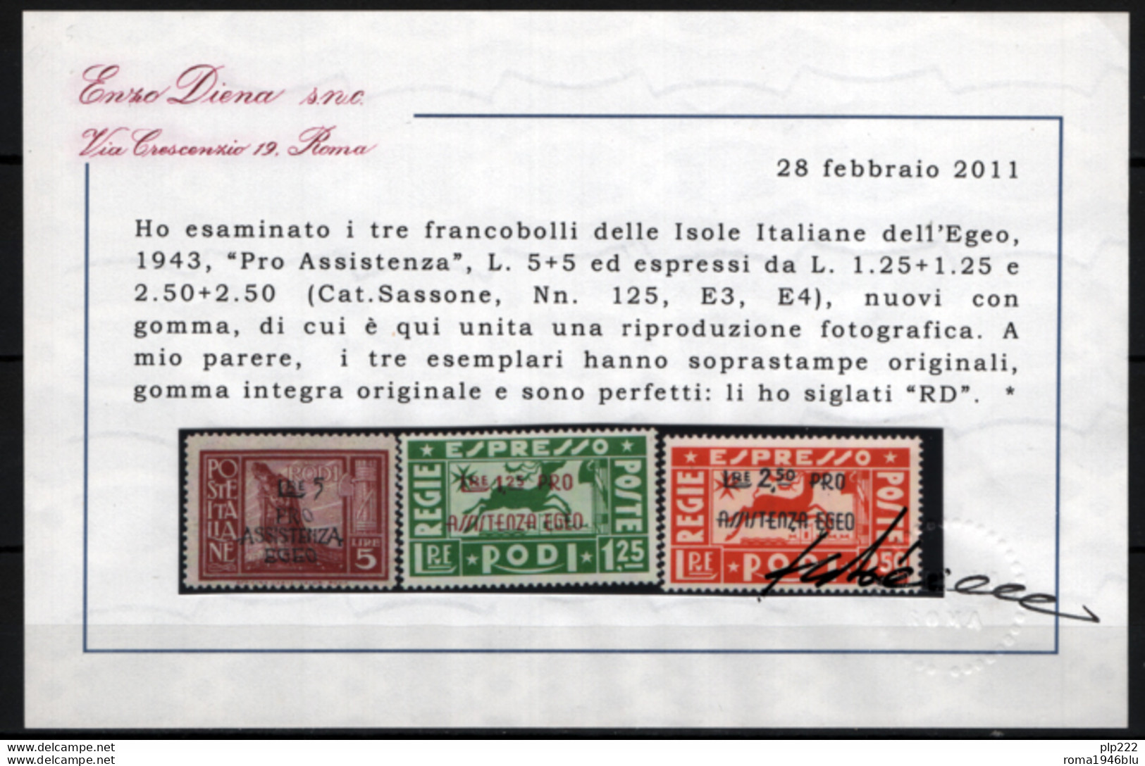 Egeo 1943 Sass.118/25+Ex3/4 **/MNH VF/F - Cert.R.Diena - Egeo (Occup. Tedesca)
