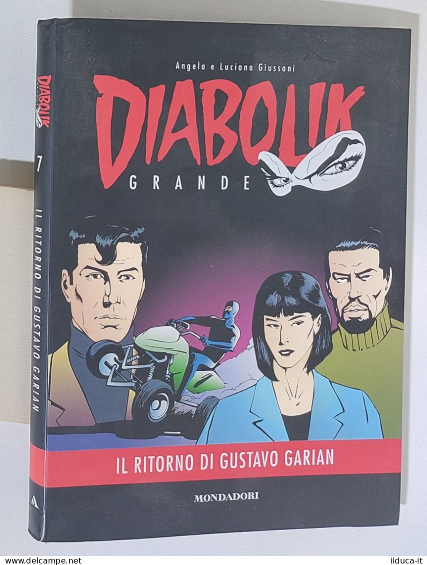 39516 Il Grande DIABOLIK N. 7 - Il Ritorno Di Gustavo Garian - Mondadori 2012 - Diabolik