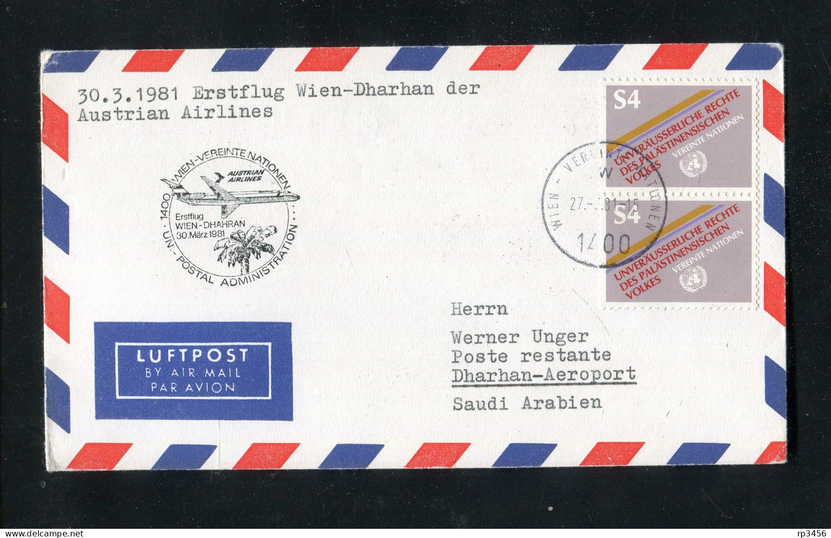 "OESTERREICH" 1981, AUA-Erstflugbrief Mit Zuleitung Ex UNO-Wien "Wien-Dharhan" (0401) - Premiers Vols