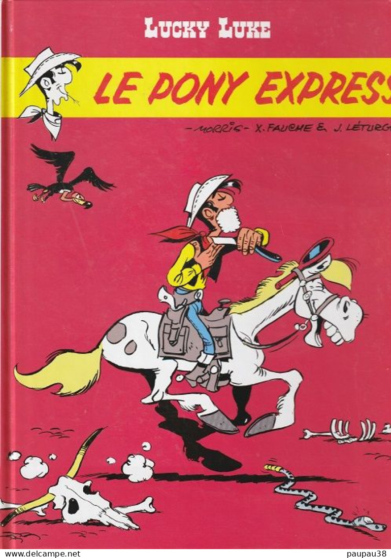 BANDES DESSINEES   LUCKY LUKE LE PONY EXPRESS- Livre Neuf - Collections