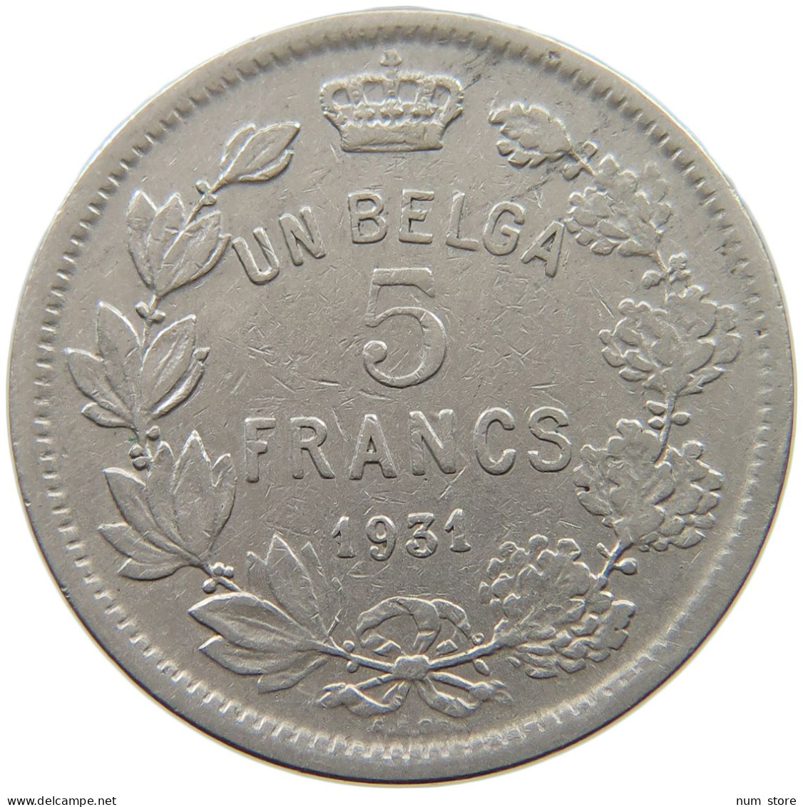 BELGIUM 5 FRANCS 1931 #s034 0129 - 5 Frank & 1 Belga