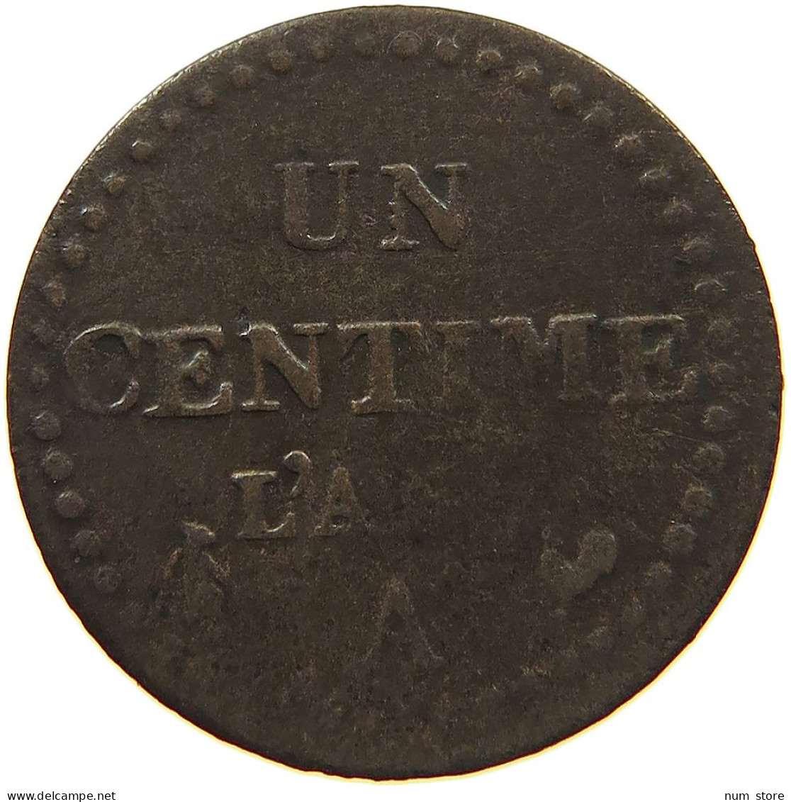 FRANCE UN CENTIME AN 6/7/8 A #c022 0585 - 1 Centime