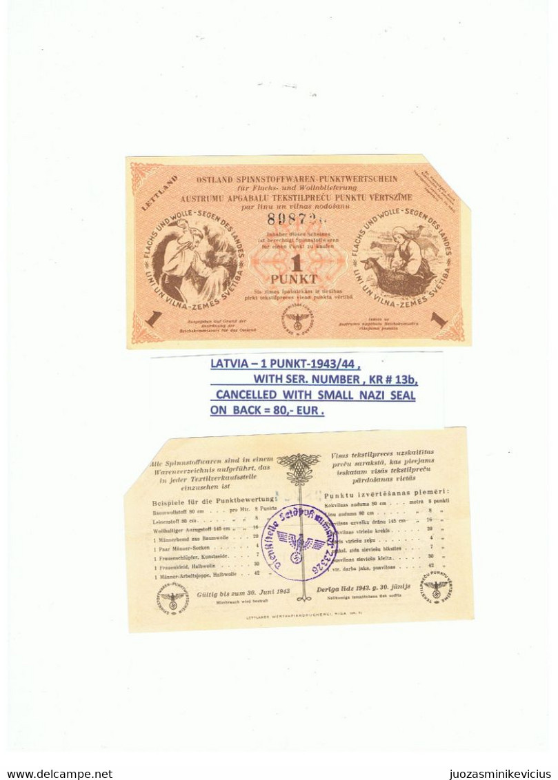 LATVIA-1 PUNKT-1943/44 , WITH SERIAL  NUMBER AND  CANCELLED   WITH SMALL  NAZI  SEAL , KR # 13 B - Lettonie