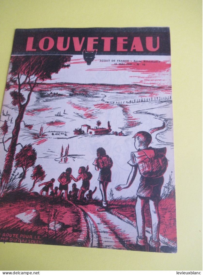 SCOUT de France/LOUVETEAU/Revue Bimensuelle/ N° 1- 2-3- 4- 5-7- 9-10- 11-12-13-14-19-20/1949-1950    VJ146