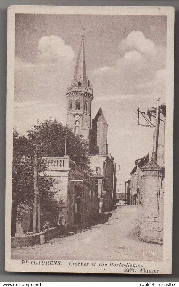 PUYLAURENS  [81] Tarn - Clocher Et Rue Porte-Neuve - RARE - Puylaurens