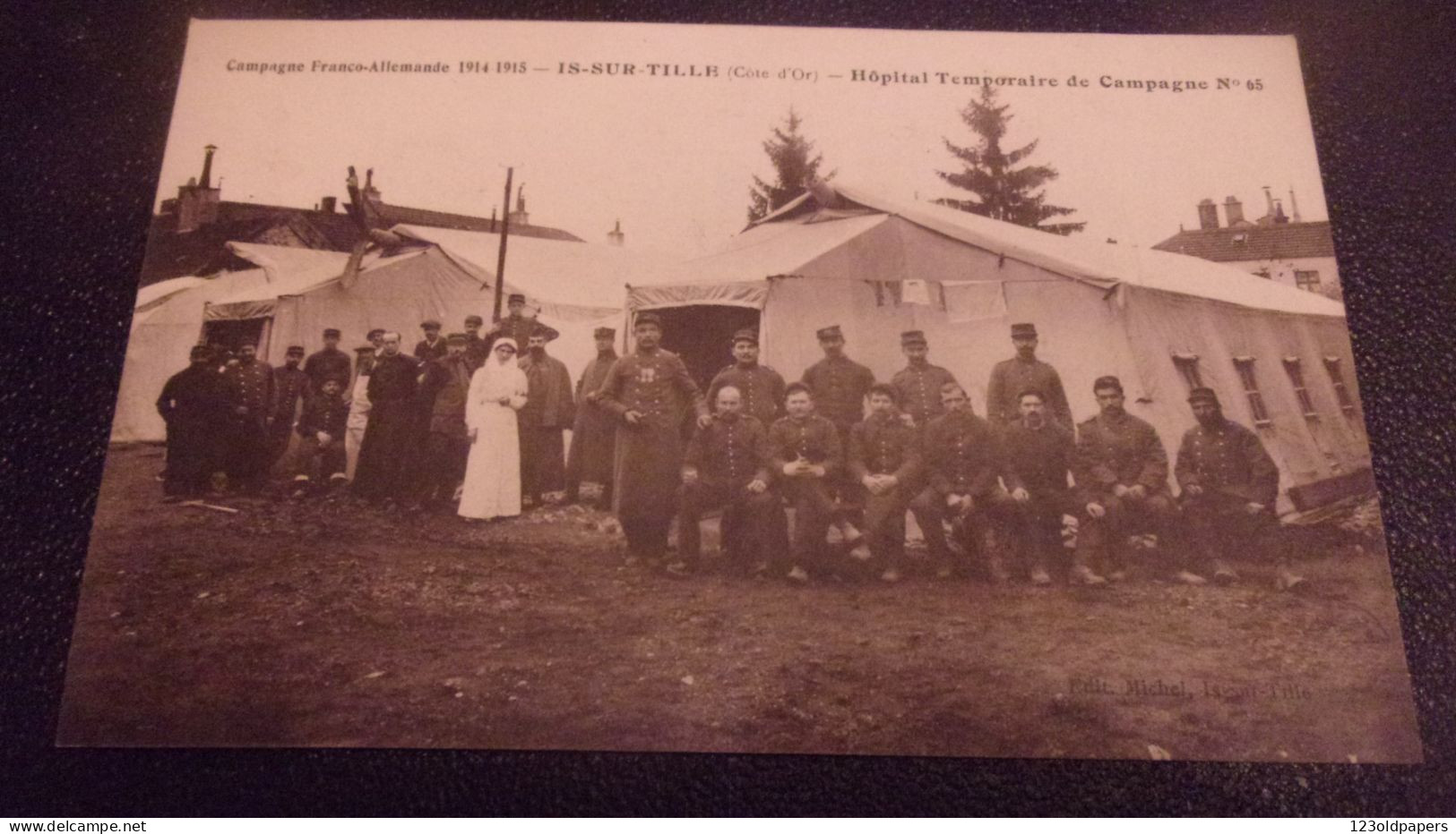 Campagne Franco-Allemande 1914-1915 -Is-sur-Tille - Hôpital Temporaire De Campagne N°65 - Is Sur Tille