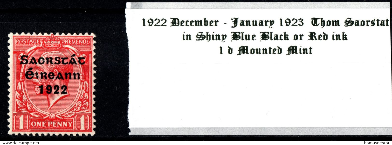 1922 - 1923 December - January Thom Saorstát In Shiny Blue Black Or Red Ink 1 D Scarlet Mounted Mint (MM) - Unused Stamps