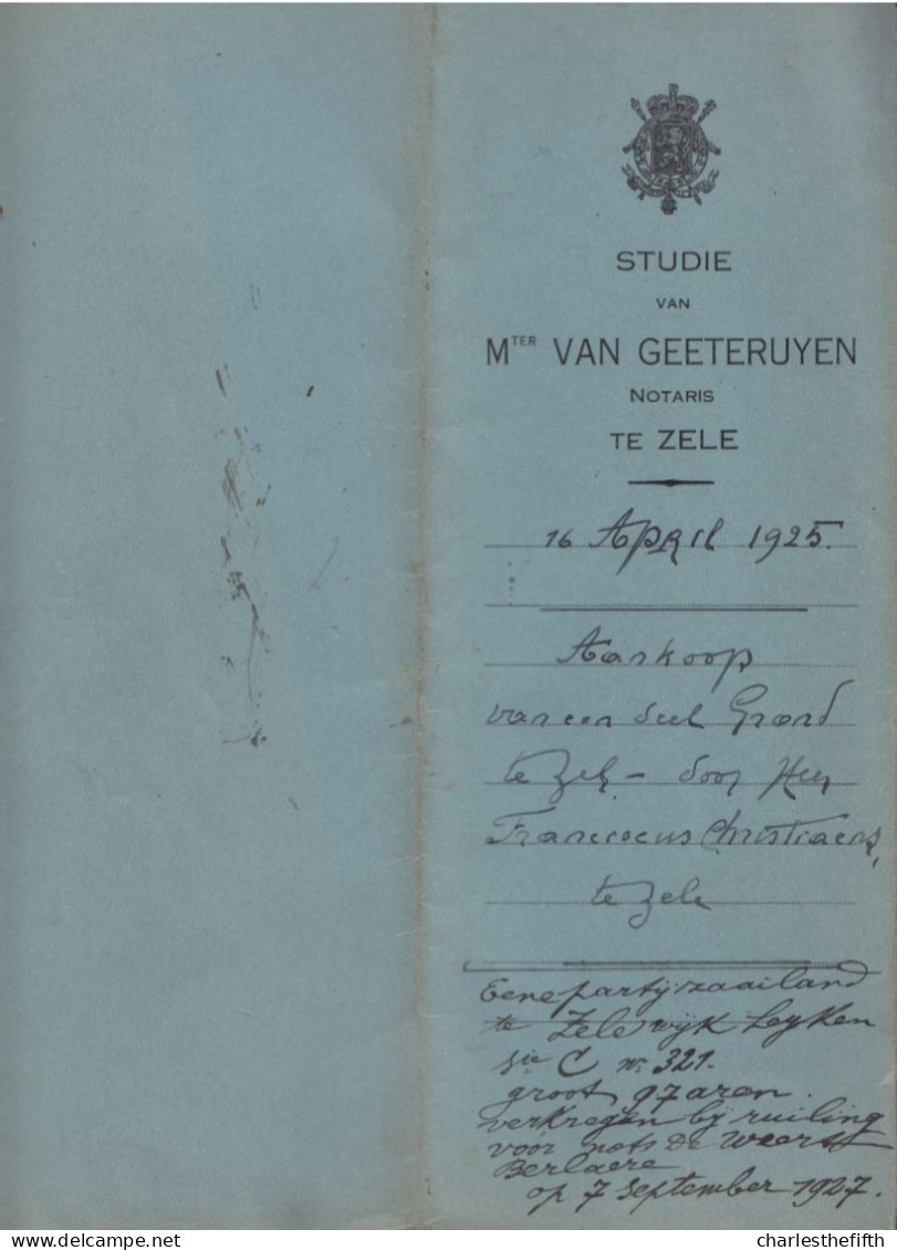 ZELE 1925 - AKTE AANKOOP DOOR CHRISTAENS Te ZELE Aan MAATSCHAPPIJ VAN DE PUTTE EN POPPE - Historical Documents