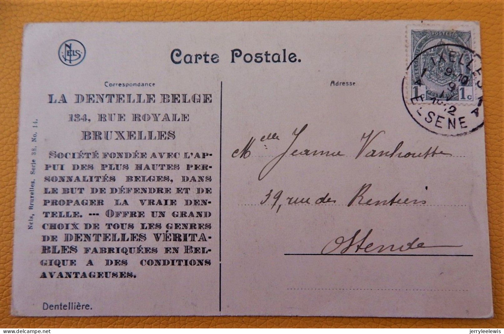 BRUXELLES - BRUSSEL -  Dentellière -  " La Dentelle Belge " , 134 Rue Royale   - 1912 - Petits Métiers