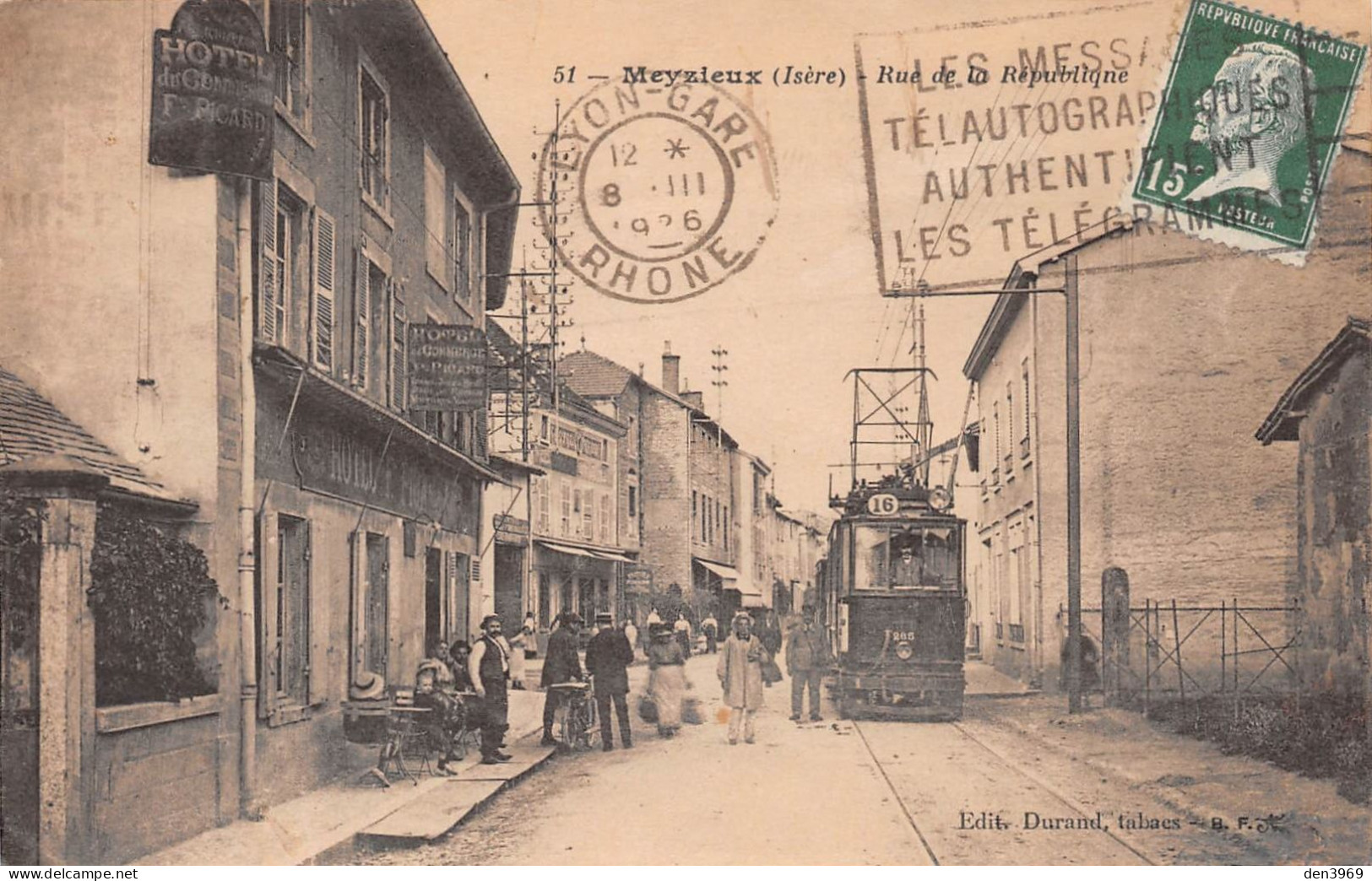 MEYZIEU (Rhône) - Meyzieux - Rue De La République - Tramway, Hôtel Du Commerce F. Picard - Voyagé 1926 (2 Scans) - Meyzieu