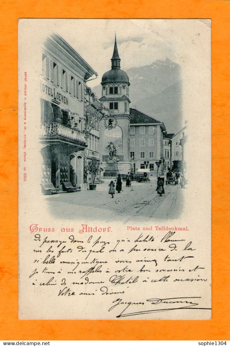 Gruss Aus ALTDORF - Platz Und Telldenkmal - 1909 - Altdorf