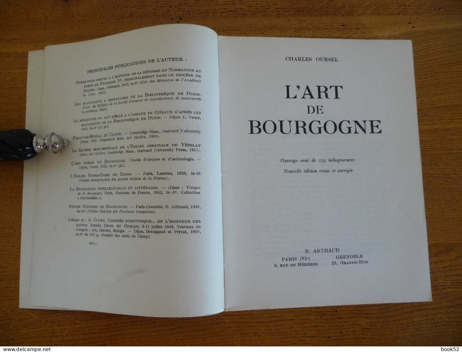 L'ART De BOURGOGNE Par Charles Oursel (1958) Ouvrage Orné De 254 Héliogravures - Bourgogne