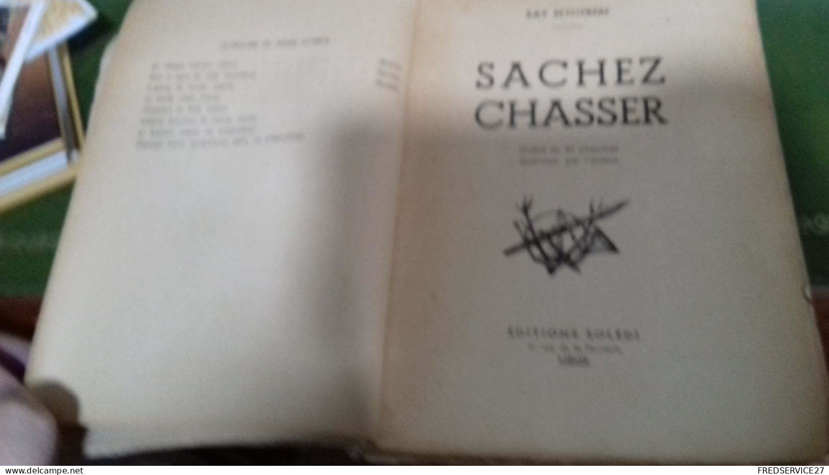 137/ SACHEZ CHASSER PAR RAY PETITFRERE 1946 / 400 PAGES - Chasse/Pêche