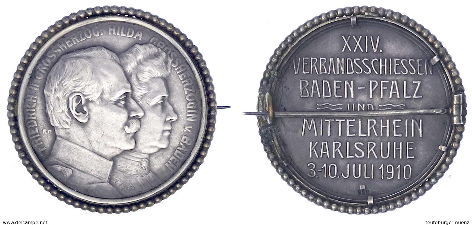 Silbermedaille 1910 Von Rudolph Mayer. XXIV. Verbandsschießen Baden-Pfalz Und Mittelrhein Karlsruhe. In Brosche Gefasst. - Monedas En Oro