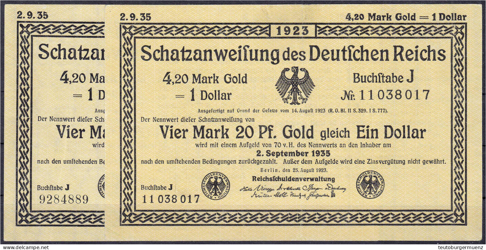 2 Ganze Schatzanweisungen Zu 4,20 Mark Gold = 1 Dollar 25.8.1923. Zwei Siegel Und Ohne Hand-Uschr. Wz. RSV-Linienmuster, - Other & Unclassified