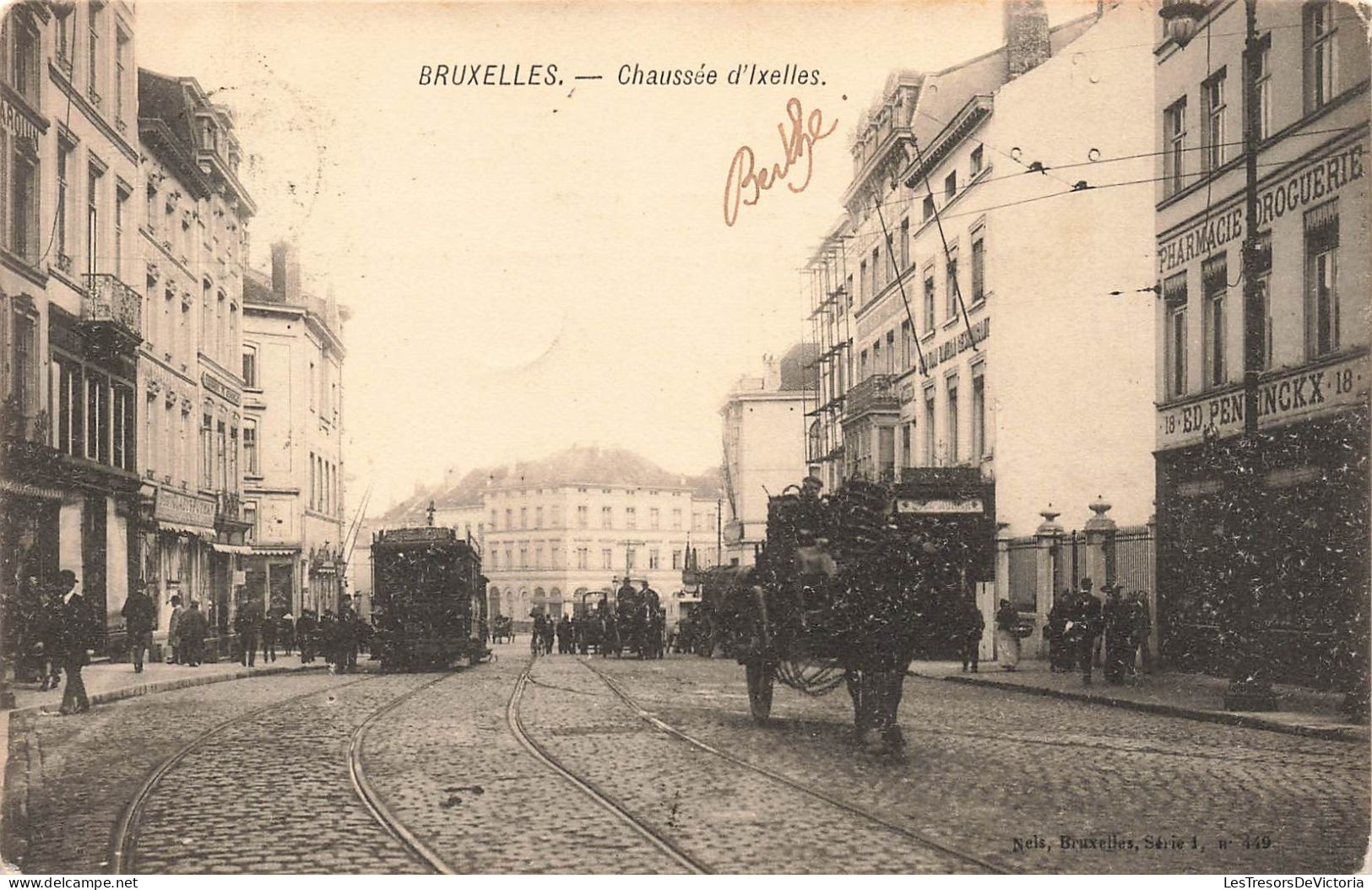 BELGIQUE - Bruxelles - Chaussée D'Ixelles - Animé - Carte Postale Ancienne - Otros & Sin Clasificación