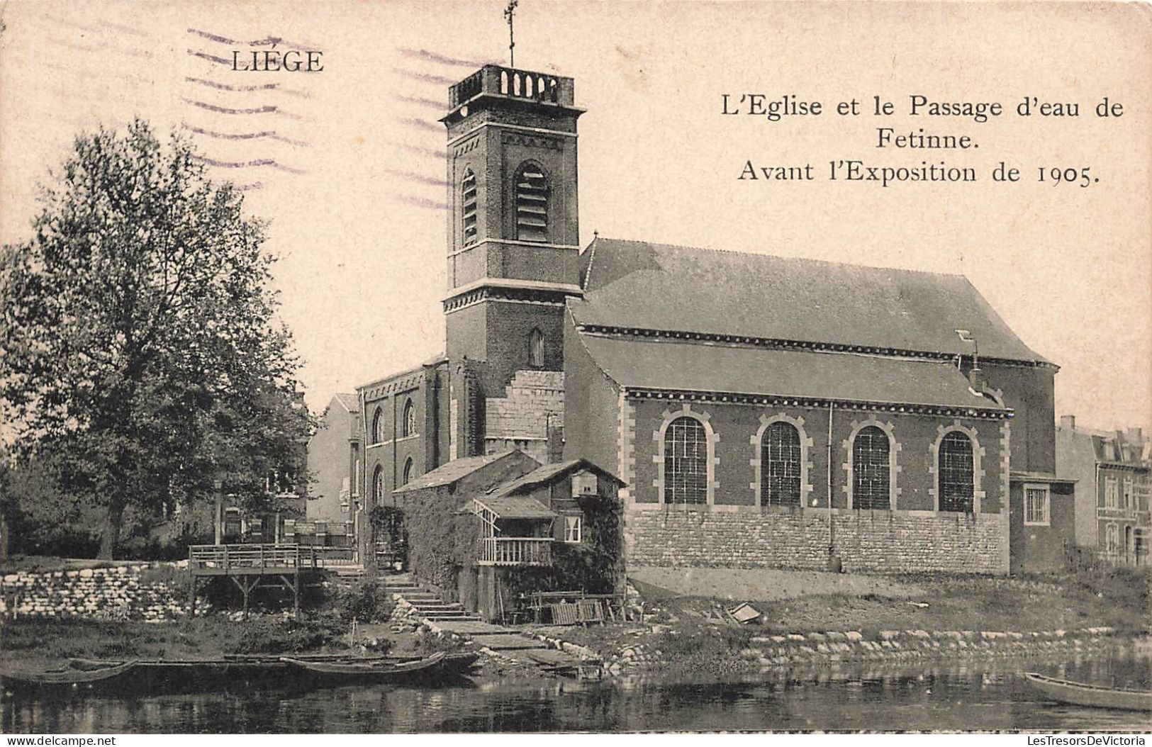 BELGIQUE - Liège - L'église Et Le Passage D'eau De Fetinne - Avant L'exposition - Carte Postale Ancienne - Liege