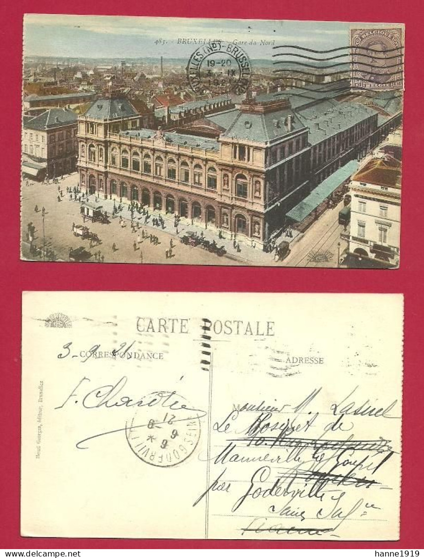 Bruxelles Gare Du Nord Brussel Noordstation Cachet 1921 Goderville Htje - Schienenverkehr - Bahnhöfe