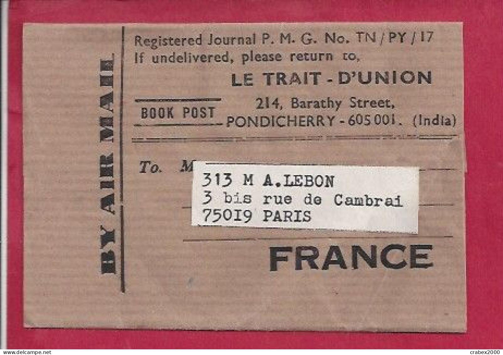 SG N°1427 BANDE DE JOURNAL PONDICHERY   Vers FRANCE  1991 - Briefe U. Dokumente